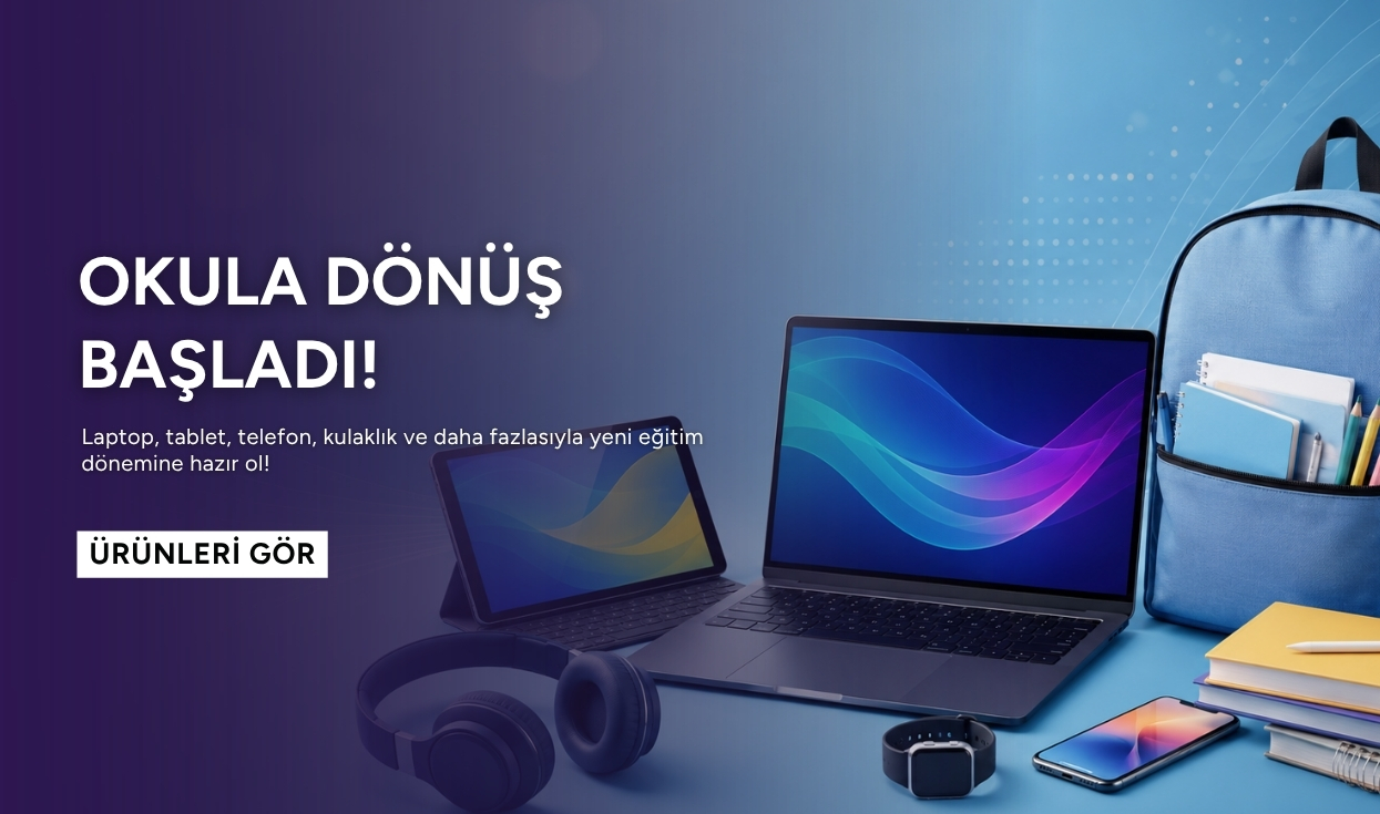 Okula Dönüş Fırsatları